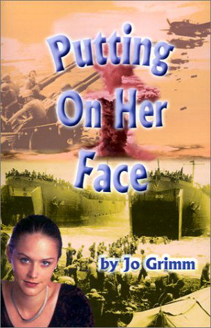 Cover for Jo Grimm · Putting on Her Face (Pocketbok) (2001)