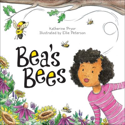 Cover for Katherine Pryor · Bea's Bees: (soft cover) (Paperback Book) (2024)