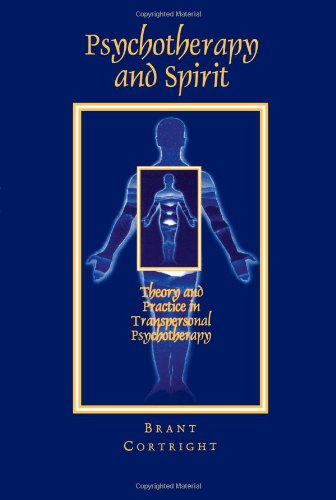 Cover for Brant Cortright · Psychotherapy and Spirit: Theory and Practice in Transpersonal Psychotherapy (Suny Series in the Philosophy of Psychology) (Suny Series, Philosophy of Psychology) (Pocketbok) (1997)