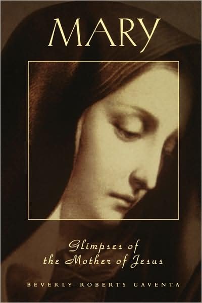 Cover for Beverly Roberts Gaventa · Mary Glimpses of the Mother of Jesus (Personality of the New Testament) (Personalities of the New Testament) (Pocketbok) (1999)