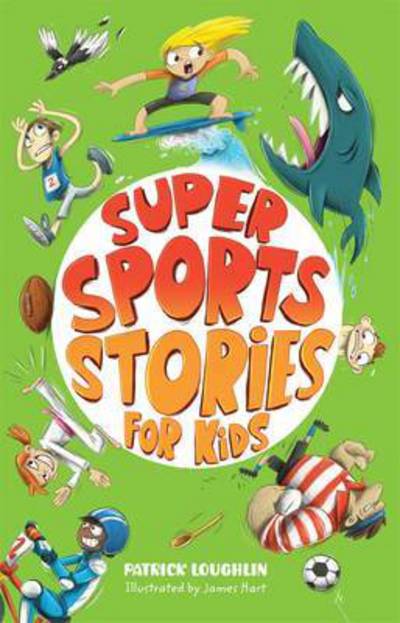 Cover for Patrick Loughlin · Super Sports Stories for Kids (Paperback Book) (2015)