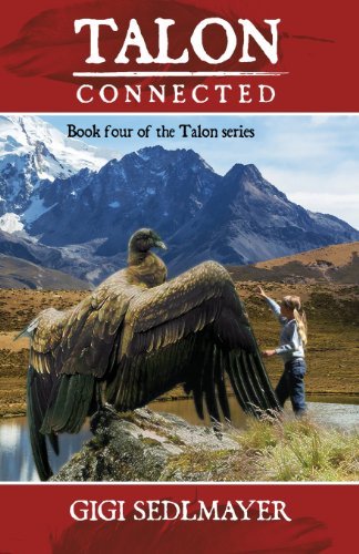 Cover for Gigi Sedlmayer · Talon, Connected (Paperback Book) (2013)