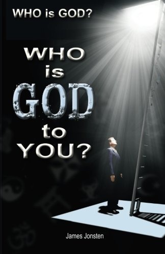 Cover for James Jonsten · Who is God? Who is God to You? (Paperback Book) (2014)