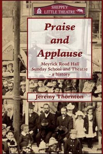 Cover for Mr Jeremy Thornton · Praise And Applause (Paperback Book) (2015)