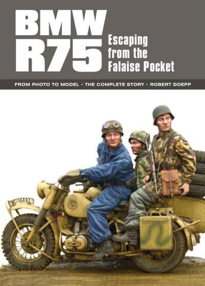 Cover for Robert Doepp · BMW R75: Escaping from the Falaise Pocket (Paperback Book) (2020)