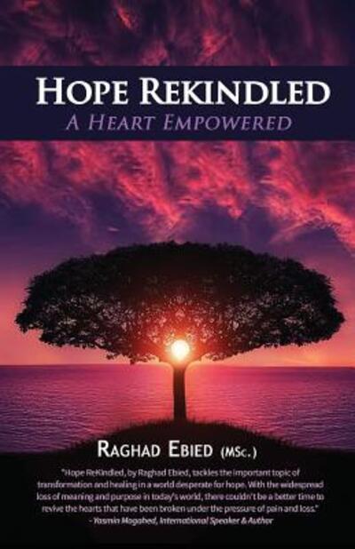 Cover for Raghad Ebied · Hope Rekindled: A Heart Empowered (Paperback Book) (2018)