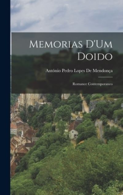 Cover for António Pedro Lopes de Mendonça · Memorias d'Um Doido (Book) (2022)