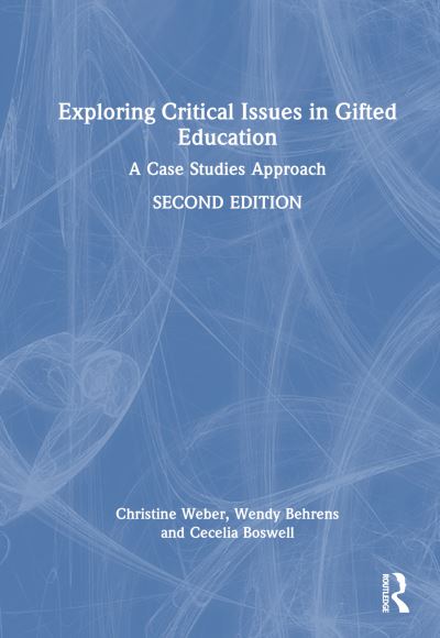 Cover for Christine L. Weber · Exploring Critical Issues in Gifted Education: A Case Studies Approach (Paperback Book) (2025)