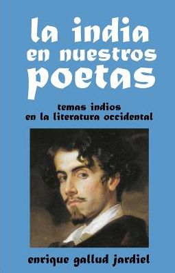 Cover for Enrique Gallud Jardiel · La India en nuestros poetas (Paperback Book) (2019)