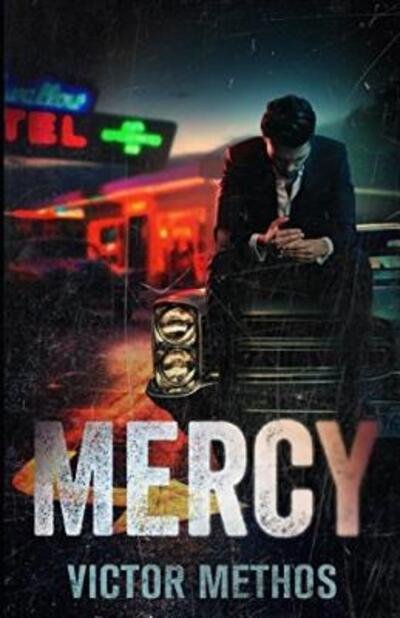 Cover for Victor Methos · Mercy (Paperback Book) (2016)