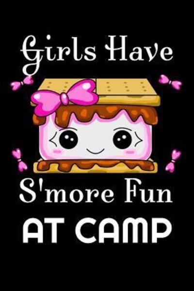 Cover for Moosing Around · Girls Have S'more Fun At Camp (Paperback Book) (2019)