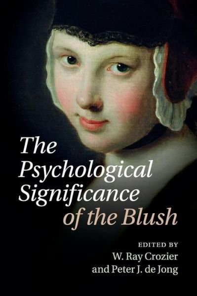Cover for Crozier, W Ray, Professor · The Psychological Significance of the Blush (Pocketbok) (2015)