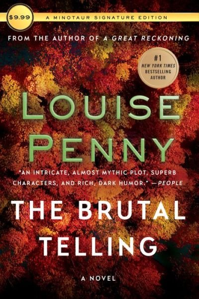 Cover for Louise Penny · The Brutal Telling: A Chief Inspector Gamache Novel - Chief Inspector Gamache Novel (Paperback Bog) (2017)