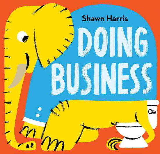 Cover for Shawn Harris · Doing Business (Hardcover Book) (2021)