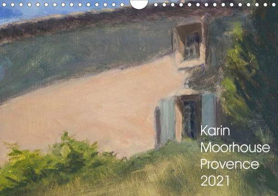 Cover for Moorhouse · Karin Moorhouse Provence 2021 (Book)