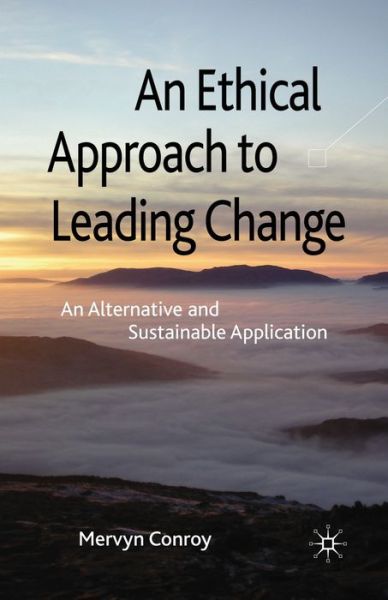 Cover for Conroy · An Ethical Approach to Leading C (Book) (2009)