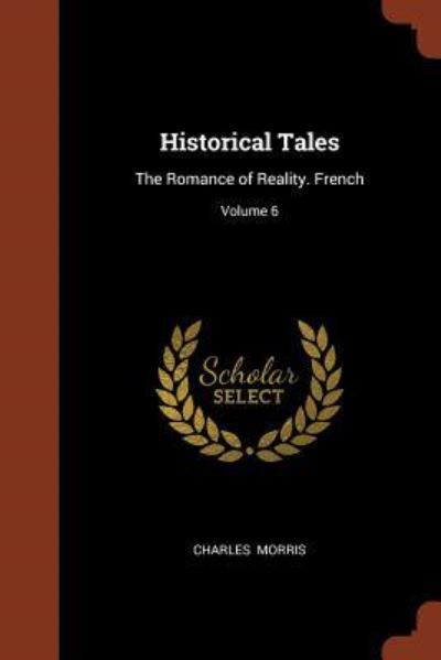 Cover for Charles Morris · Historical Tales (Paperback Book) (2017)