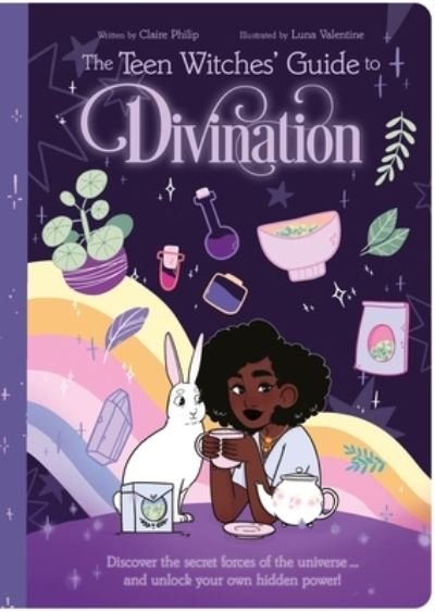 Cover for Claire Philip · Teen Witches' Guide to Divination (Book) (2023)