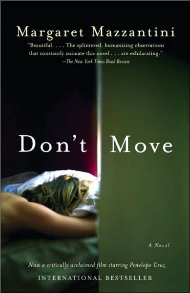 Cover for Margaret Mazzantini · Don't Move (Paperback Book) (2005)