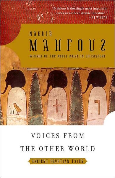Cover for Naguib Mahfouz · Voices From The Other World (Taschenbuch) (2004)