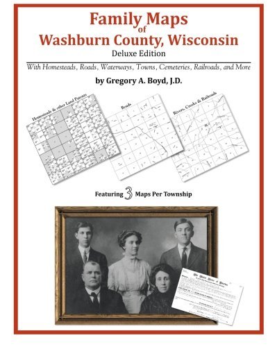 Cover for Gregory A. Boyd J.d. · Family Maps of Washburn County, Wisconsin (Paperback Bog) (2010)