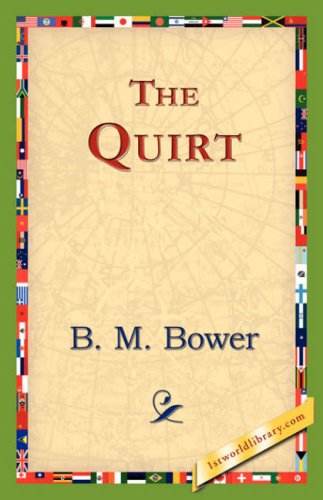 Cover for B. M. Bower · The Quirt (Taschenbuch) (2006)