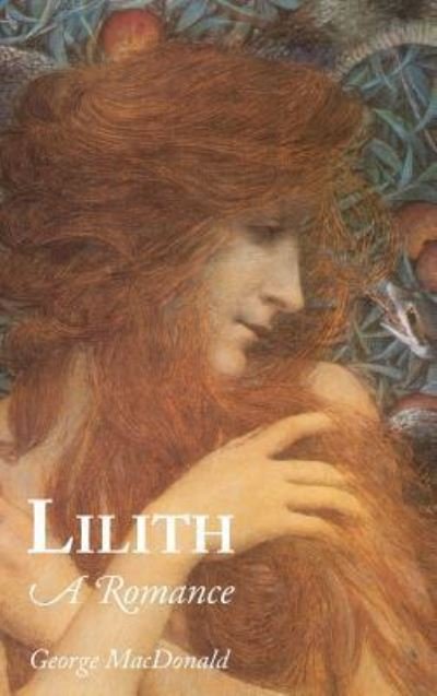 Cover for George MacDonald · Lilith, Large-Print Edition (Inbunden Bok) (2008)