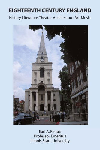 Cover for Earl A. Reitan · Eighteenth-century England: History, Literature, Theatre, Architecture, Art, Music (Taschenbuch) (2009)