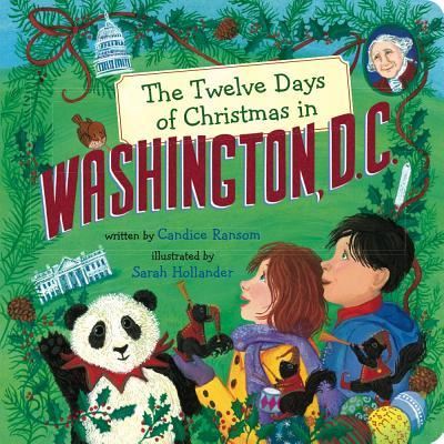 Cover for Candice Ransom · The Twelve Days of Christmas in Washington, D.C. (Board book) (2018)