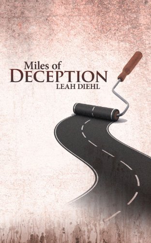 Cover for Leah Diehl · Miles of Deception (Paperback Book) (2012)