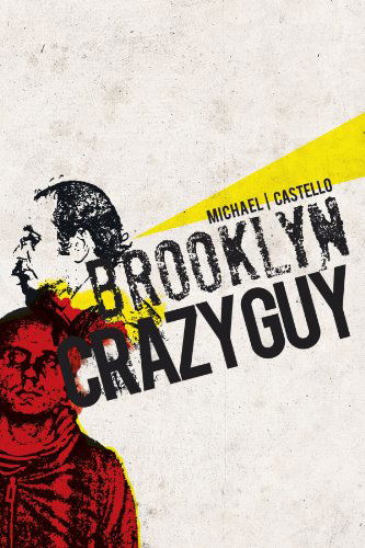 Cover for Howard R Stewart · Brooklyn Crazy Guy (Paperback Book) (2012)