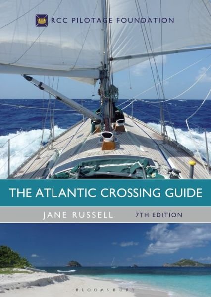 Cover for Jane Russell · The Atlantic Crossing Guide 7th edition: RCC Pilotage Foundation (Innbunden bok) (2017)