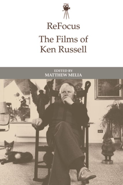 Cover for Refocus: the Films of Ken Russell - ReFocus: The International Directors Series (Paperback Book) (2024)
