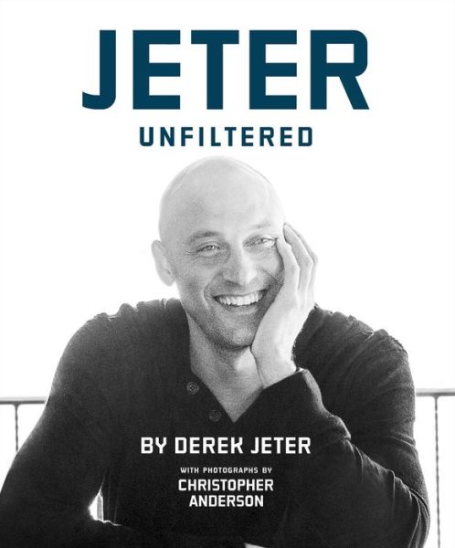 Cover for Derek Jeter · Jeter Unfiltered (Hardcover Book) (2014)