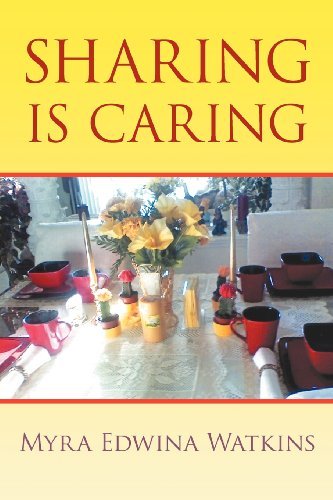 Cover for Myra Edwina Watkins · Sharing is Caring (Taschenbuch) (2012)