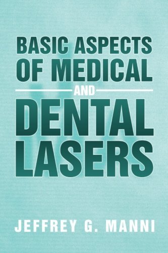 Cover for Jeffrey G. Manni · Basic Aspects of Medical and Dental Lasers (Taschenbuch) (2013)