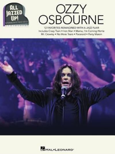 Cover for Ozzy Osbourne · Ozzy Osbourne - All Jazzed Up! (Bok) (2016)