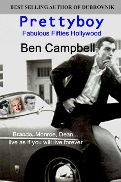 Cover for Ben Campbell · Prettyboy: Fabulous Fifties Hollywood (Paperback Book) (2014)