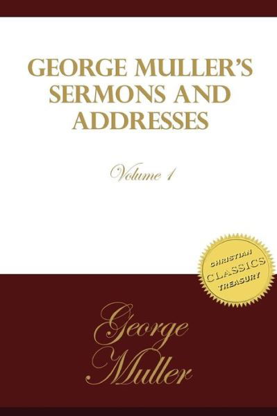 Cover for George Muller · George Muller's Sermons and Addresses (Paperback Book) (2015)