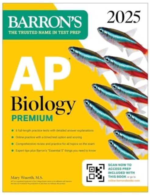 Cover for Wuerth, Mary, M.S. · AP Biology Premium, 2025: Prep Book with 6 Practice Tests + Comprehensive Review + Online Practice - Barron's AP Prep (Paperback Book) (2024)