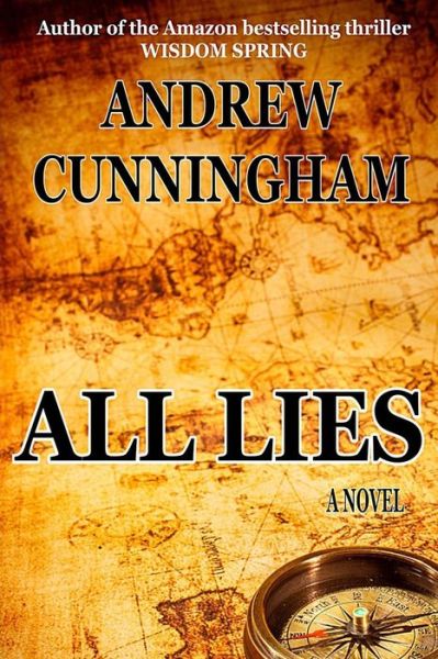 Cover for Andrew Cunningham · All Lies (Paperback Book) (2015)