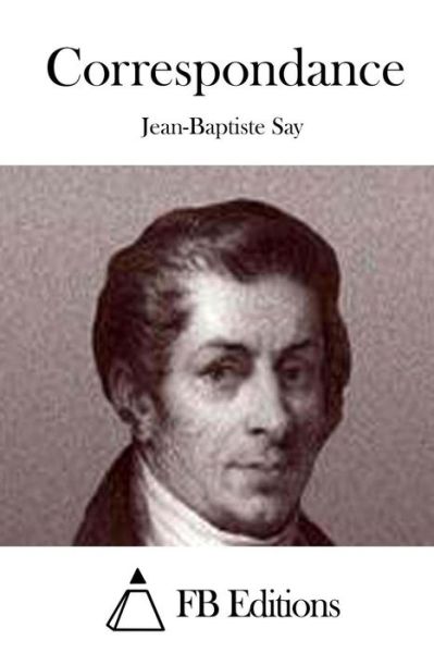 Cover for Jean-baptiste Say · Correspondance (Paperback Book) (2015)