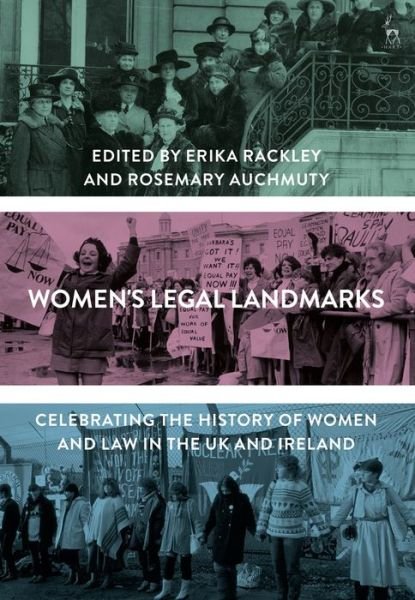 Cover for Rackley Erika · Women's Legal Landmarks: Celebrating the History of Women and Law in the UK and Ireland (Paperback Book) (2019)