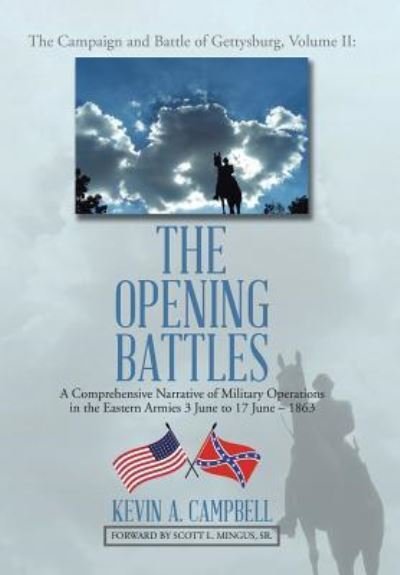 Cover for Kevin Campbell · The Opening Battles (Gebundenes Buch) (2016)