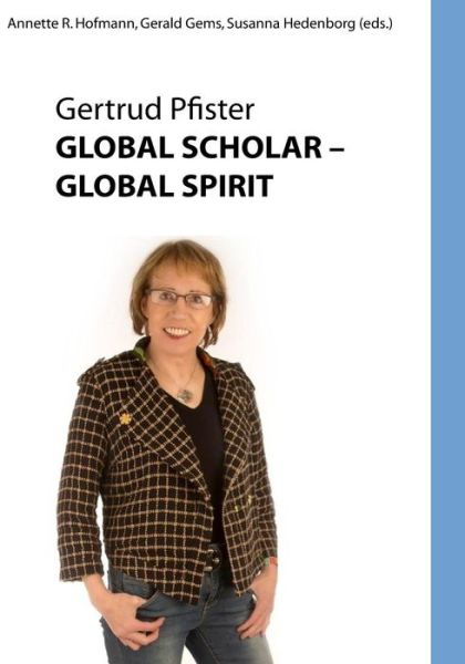 Cover for Annette Hofmann · Global Scholar Global Spirit (Paperback Book) (2015)