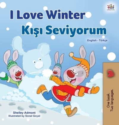 Cover for Shelley Admont · I Love Winter (Hardcover Book) (2020)
