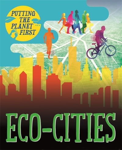 Cover for Nancy Dickmann · Putting the Planet First: Eco-cities - Putting the Planet First (Paperback Book) (2019)