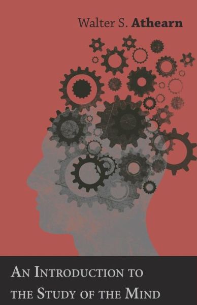 Cover for Walter S Athearn · An Introduction to the Study of the Mind (Paperback Book) (2018)