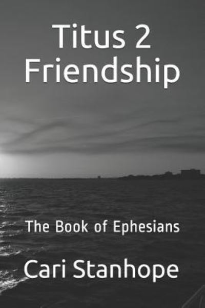 Cover for Cari Stanhope · Titus 2 Friendship (Paperback Book) (2016)