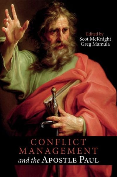 Cover for Scot Mcknight · Conflict Management and the Apostle Paul (Paperback Book) (2018)